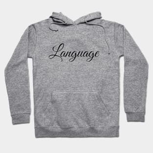 Language Hoodie